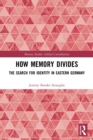 Image for How Memory Divides