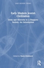 Image for Early Modern Jewish Civilization