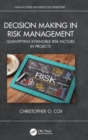 Image for Decision Making in Risk Management