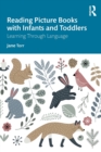 Image for Reading picture books with infants and toddlers  : learning through language