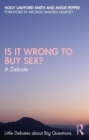 Image for Is It Wrong to Buy Sex?