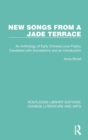 Image for New songs from a jade terrace  : an anthology of early Chinese love poetry