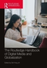 Image for The Routledge Handbook of Digital Media and Globalization