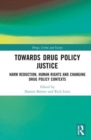 Image for Towards Drug Policy Justice