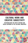 Image for Cultural Work and Creative Subjectivity