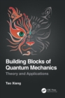 Image for Building Blocks of Quantum Mechanics