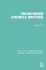 Image for Proscribed Chinese Writing