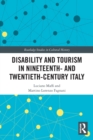 Image for Disability and Tourism in Nineteenth- and Twentieth-Century Italy