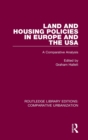 Image for Land and Housing Policies in Europe and the USA