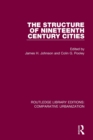 Image for The Structure of Nineteenth Century Cities