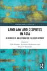 Image for Land Law and Disputes in Asia