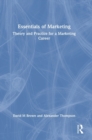 Image for Essentials of marketing  : theory and practice for a marketing career