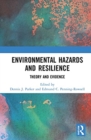 Image for Environmental hazards and resilience  : theory and evidence