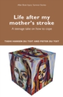 Image for Life After My Mother’s Stroke