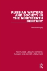 Image for Russian Writers and Society in the Nineteenth Century