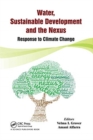 Image for Water, sustainable development and the nexus  : response to climate change