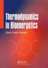 Image for Thermodynamics in Bioenergetics