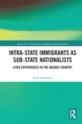 Image for Intra-State Immigrants as Sub-State Nationalists
