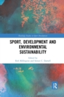 Image for Sport, Development and Environmental Sustainability