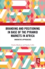 Image for Branding and Positioning in Base of the Pyramid Markets in Africa