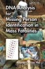 Image for DNA Analysis for Missing Person Identification in Mass Fatalities