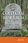 Image for Cold Case Research Resources for Unidentified, Missing, and Cold Homicide Cases