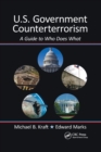 Image for U.S. government counterterrorism  : a guide to who does what