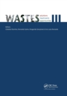 Image for Wastes - solutions, treatments and opportunities III  : selected papers from the 5th International Conference Wastes 2019, September 4-6, 2019, Lisbon, Portugal