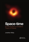 Image for Space-time  : an introduction to Einstein&#39;s theory of gravity