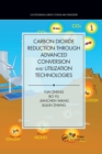 Image for Carbon Dioxide Reduction through Advanced Conversion and Utilization Technologies