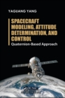 Image for Spacecraft Modeling, Attitude Determination, and Control