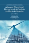 Image for Advanced Bifunctional Electrochemical Catalysts for Metal-Air Batteries