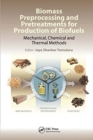 Image for Biomass Preprocessing and Pretreatments for Production of Biofuels