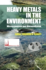 Image for Heavy metals in the environment  : microorganisms and bioremediation