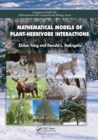 Image for Mathematical Models of Plant-Herbivore Interactions