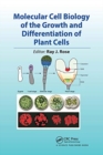 Image for Molecular Cell Biology of the Growth and Differentiation of Plant Cells
