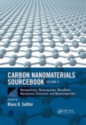 Image for Carbon nanomaterials sourcebookVolume II,: Nanoparticles, nanocapsules, nanofibers, nanoporous structures, and nanocomposites
