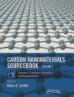 Image for Carbon nanomaterials sourcebookVolume I,: Graphene, fullerenes, nanotubes, and nanodiamonds
