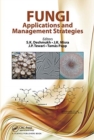 Image for Fungi  : applications and management strategies