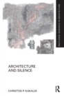 Image for Architecture and silence