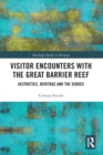 Image for Visitor Encounters with the Great Barrier Reef