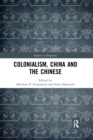 Image for Colonialism, China and the Chinese