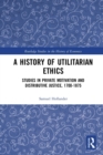 Image for A History of Utilitarian Ethics