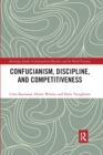 Image for Confucianism, Discipline, and Competitiveness