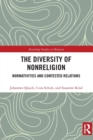 Image for The diversity of nonreligion  : normativities and contested relations