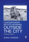 Image for Contemporary artists working outside the city  : creative retreat