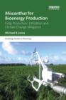 Image for Miscanthus for Bioenergy Production
