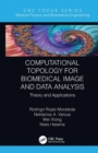 Image for Computational Topology for Biomedical Image and Data Analysis