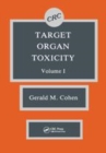 Image for Target organ toxicityVolume I