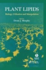 Image for Plant lipids  : biology, utilisation and manipulation